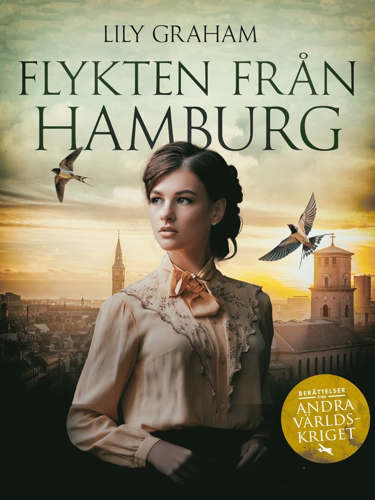 Lily Graham - Flykten från Hamburg, E-bok