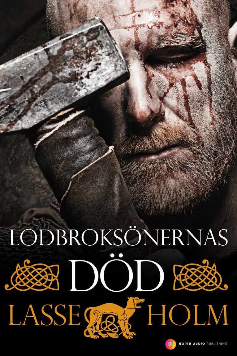 Lasse Holm - Lodbroksönernas död, E-bok