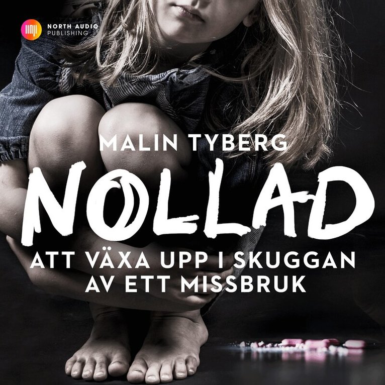 Malin Tyberg - Nollad, Ljudbok