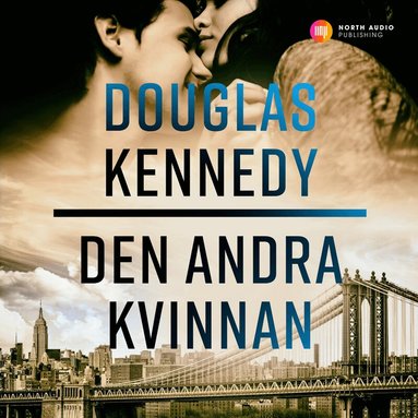 Douglas Kennedy - Den andra kvinnan, Ljudbok
