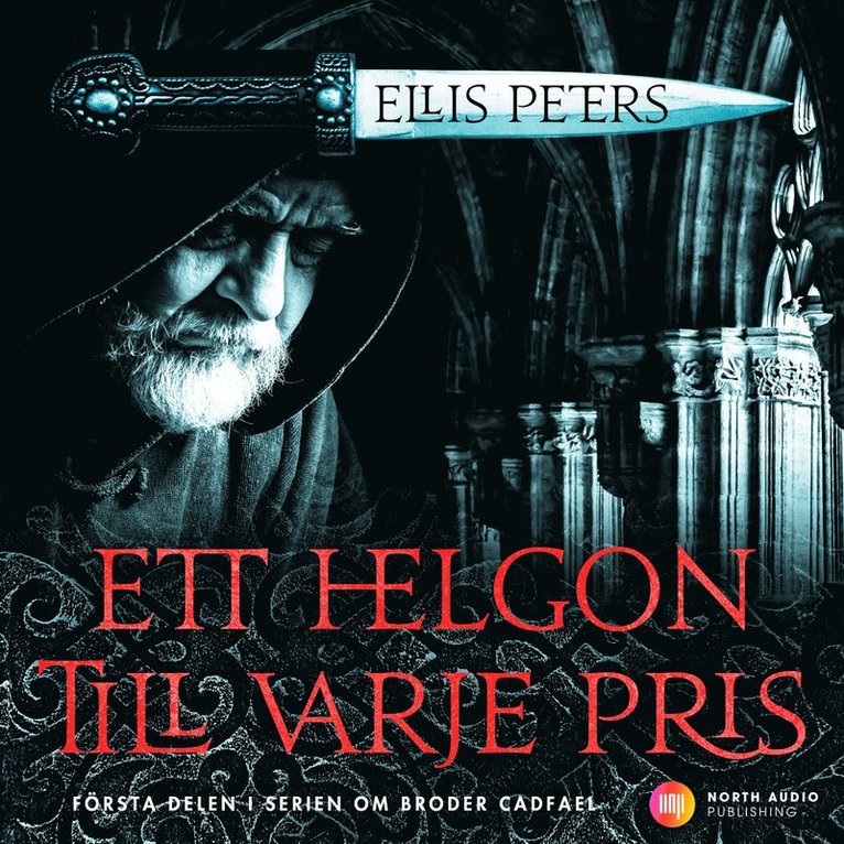 Ellis Peters - Ett helgon till varje pris, Ljudbok