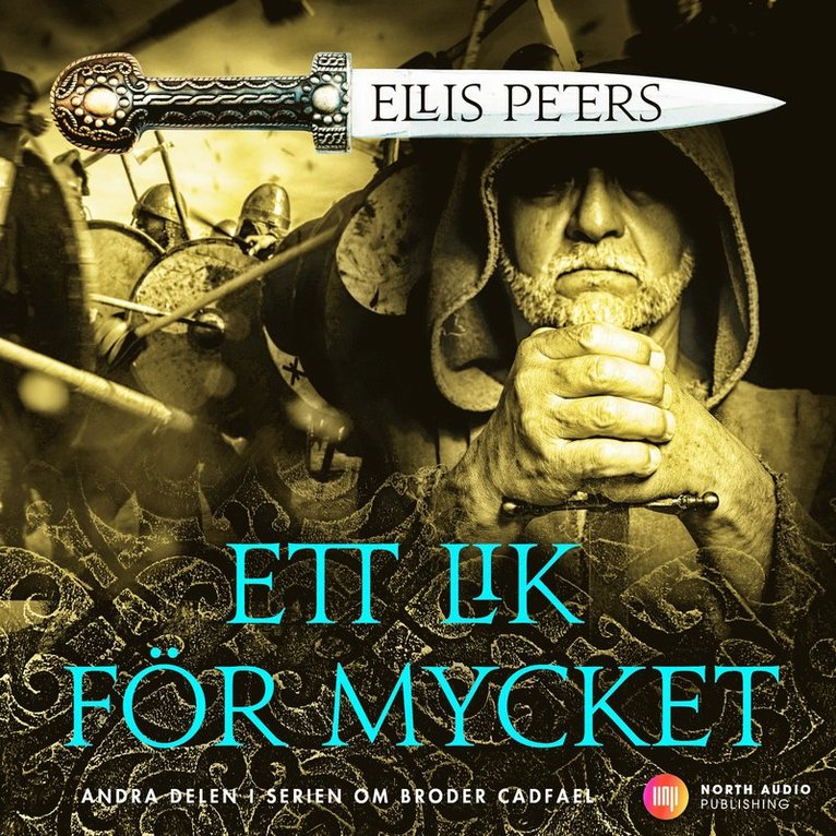 Ellis Peters - Ett lik för mycket, Ljudbok