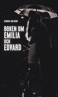 Boken om Emilia och Edvard