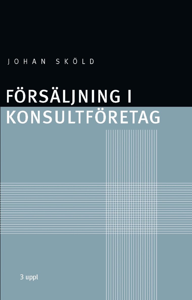 Johan Sköld - Försäljning i konsultföretag, Inbunden