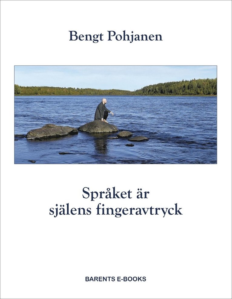 Bengt Pohjanen - Språket är själens fingeravtryck, E-bok