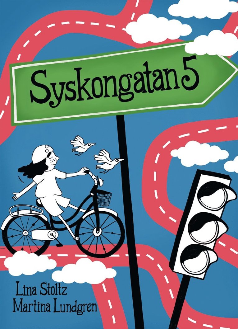 Lina Stoltz - Syskongatan 5, E-bok
