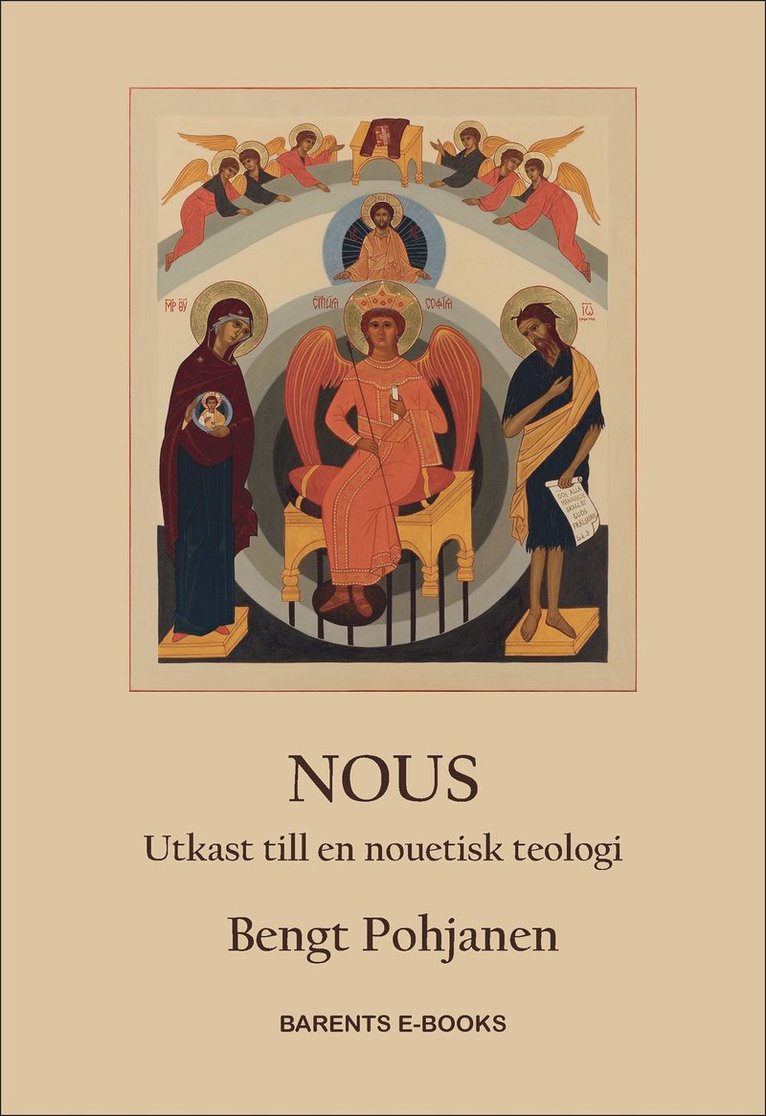 Bengt Pohjanen - NOUS - Utkast till en nouetisk teologi, E-bok