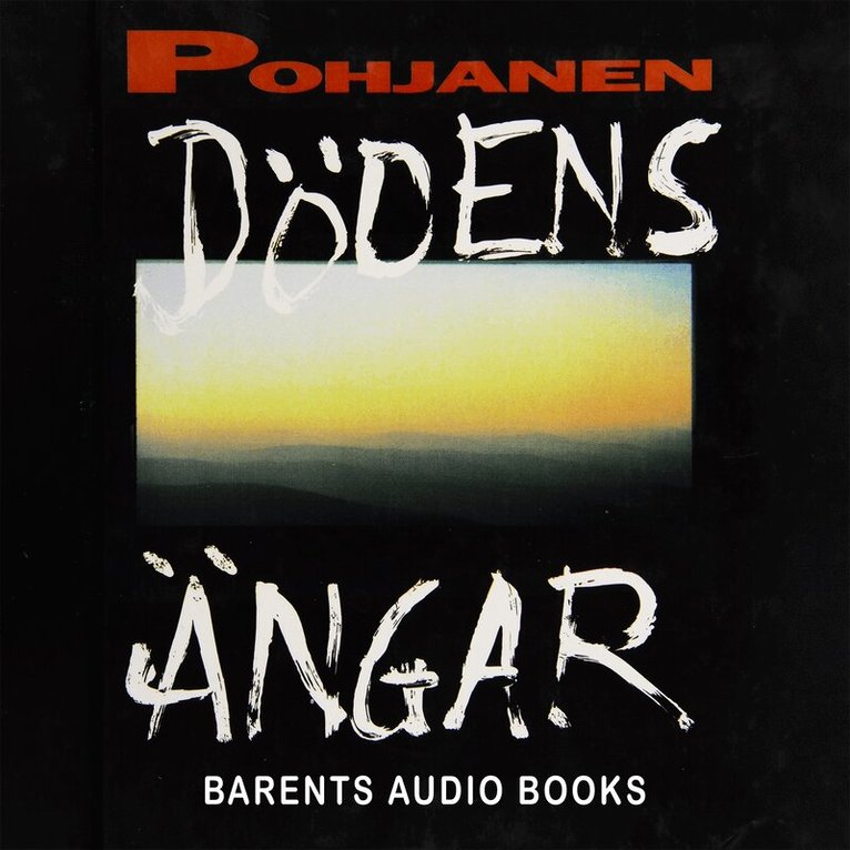 Bengt Pohjanen - Dödens ängar, Ljudbok