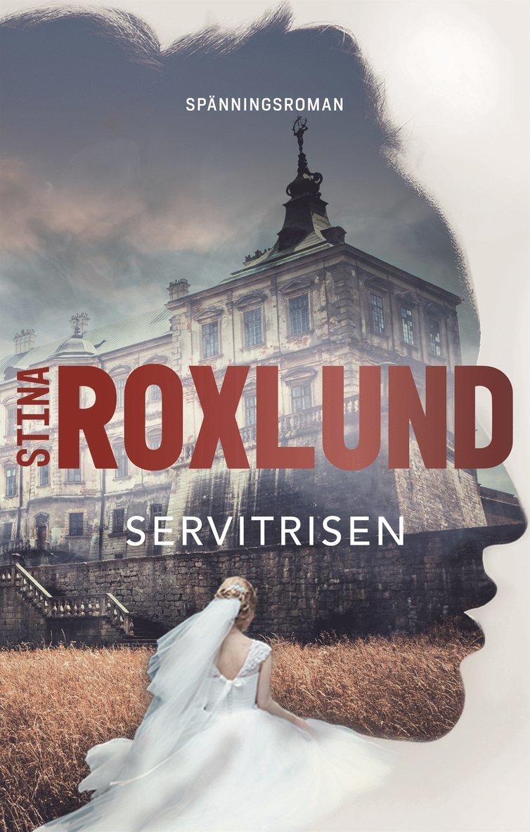 Stina Roxlund - Servitrisen, E-bok
