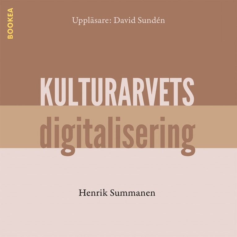 Henrik Summanen - Kulturarvets digitalisering, Ljudbok