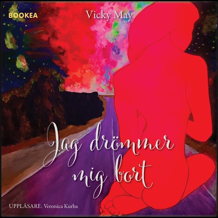 Vicky May - Jag drömmer mig bort, Ljudbok