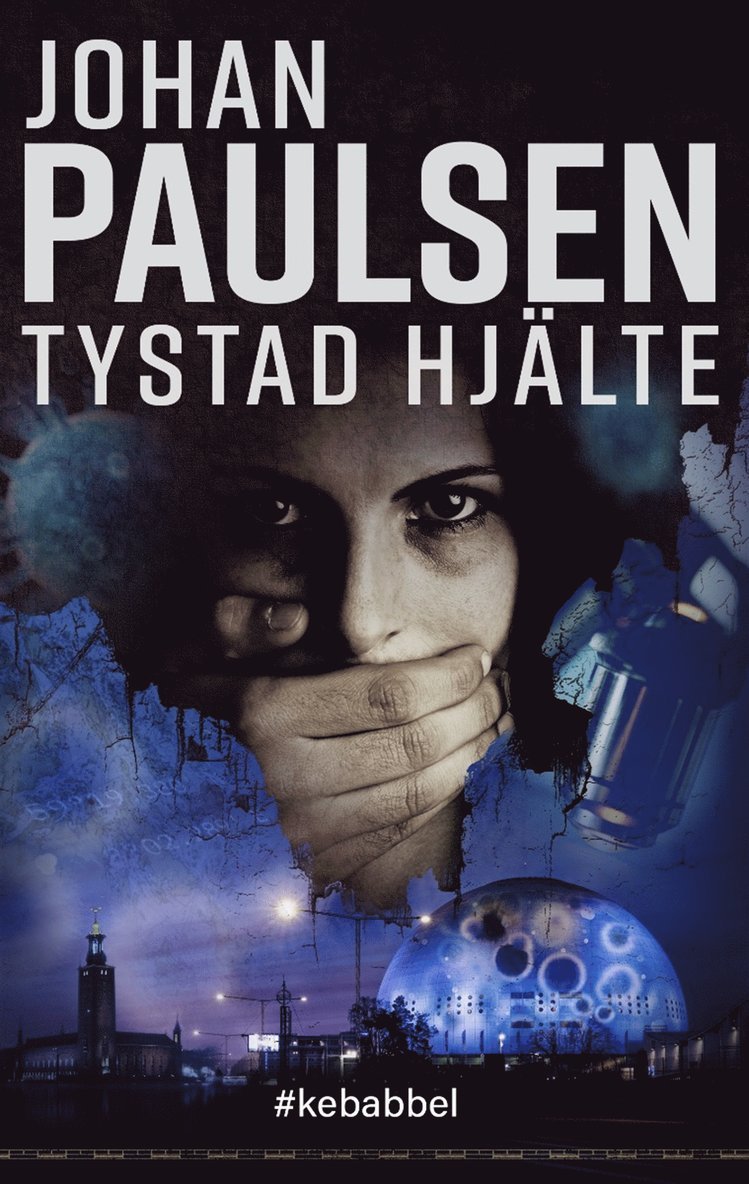 Johan Paulsen - Tystad Hjälte, E-bok