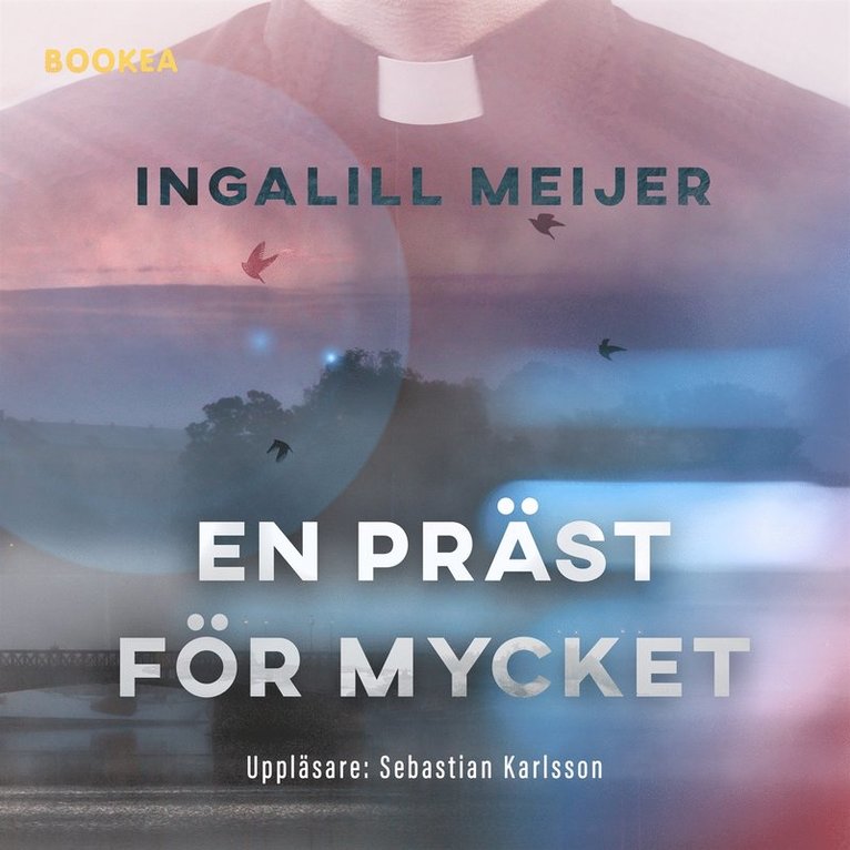 Ingalill Meijer - En präst för mycket, Ljudbok