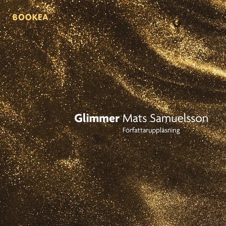 Mats Samuelsson - Glimmer, Ljudbok