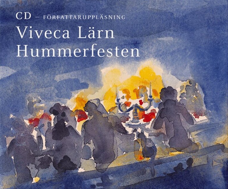 Viveca Lärn - Hummerfesten, CD-bok