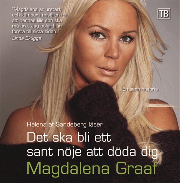 Magdalena Graaf - Det ska bli ett sant nöje att döda dig, CD-bok