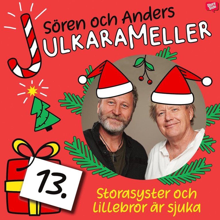 Sören Olsson, Anders Jacobsson - Storasyster och lillebror är sjuka, Ljudbok