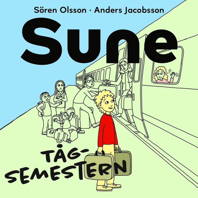 Sören Olsson, Anders Jacobsson - Sune - Tågsemestern, Ljudbok