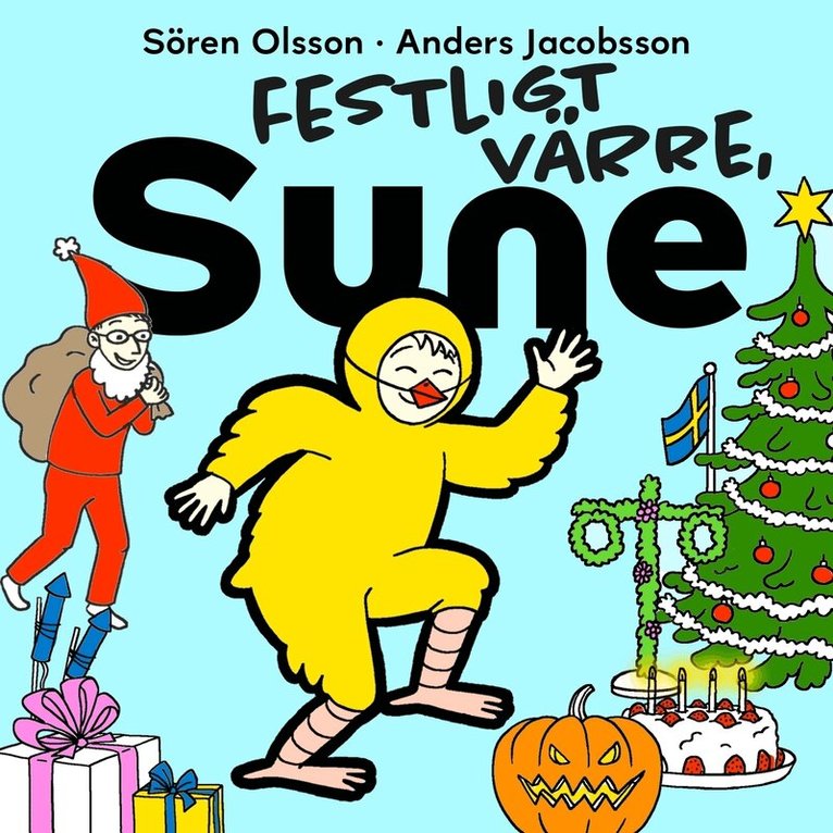 Sören Olsson, Anders Jacobsson - Festligt värre, Sune, Ljudbok