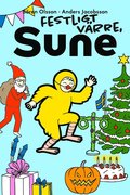 Festligt värre, Sune