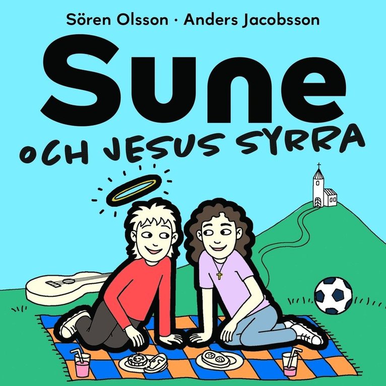 Sören Olsson, Anders Jacobsson - Sune och Jesus syrra, Ljudbok