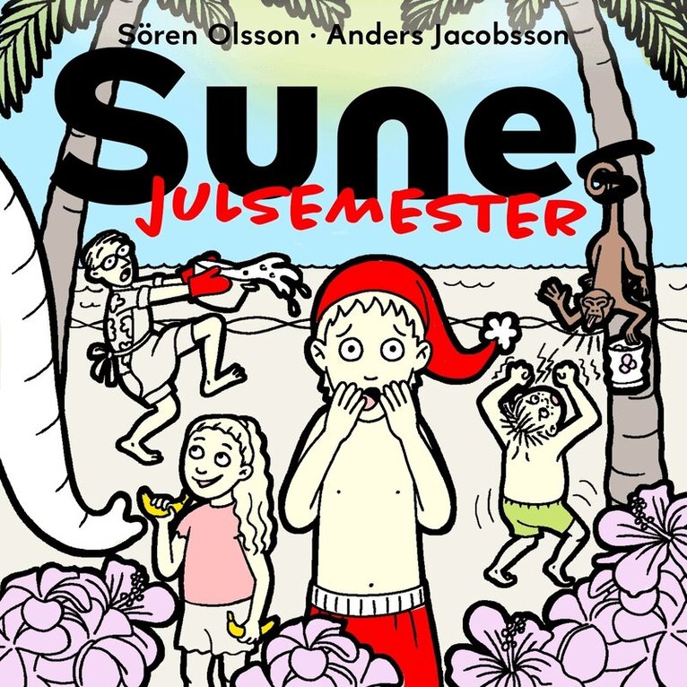 Sören Olsson, Anders Jacobsson - Sunes julsemester, Ljudbok