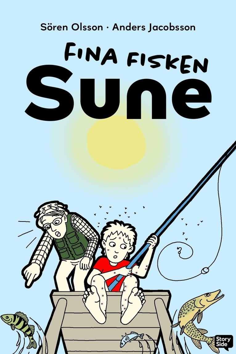 Sören Olsson, Anders Jacobsson - Fina fisken, Sune, E-bok