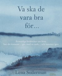 Va ska de vara bra fr ...