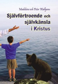 Ladda ner Självförtroende och självkänsla i Kristus Storpocket e Bok PDF