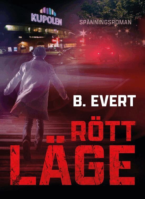 B. Evert - Rött läge, Häftad