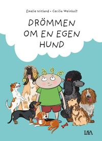 Drmmen om en egen hund