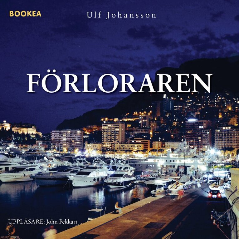 Ulf Johansson - Förloraren, Ljudbok