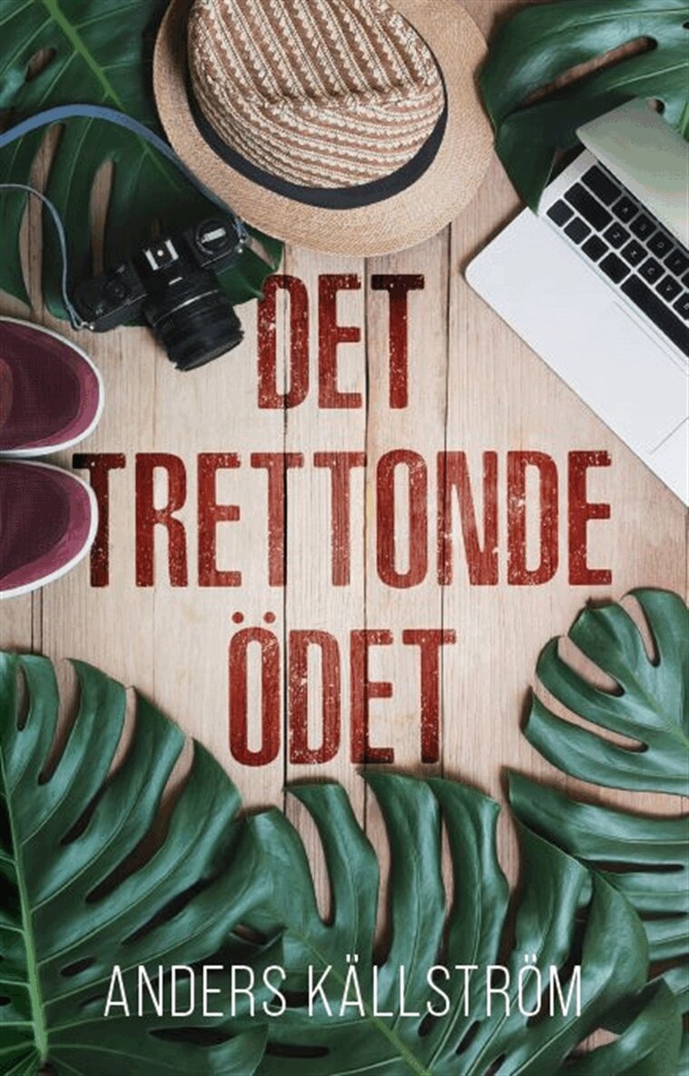 Anders Källström - Det trettonde ödet, E-bok