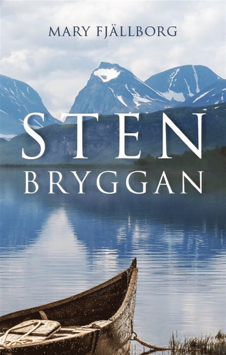 Mary Fjällborg - Stenbryggan, E-bok