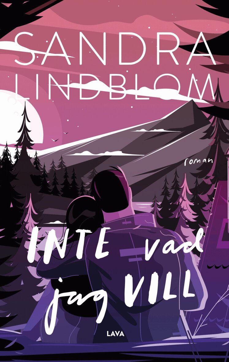 Sandra Lindblom - Inte vad jag vill, E-bok