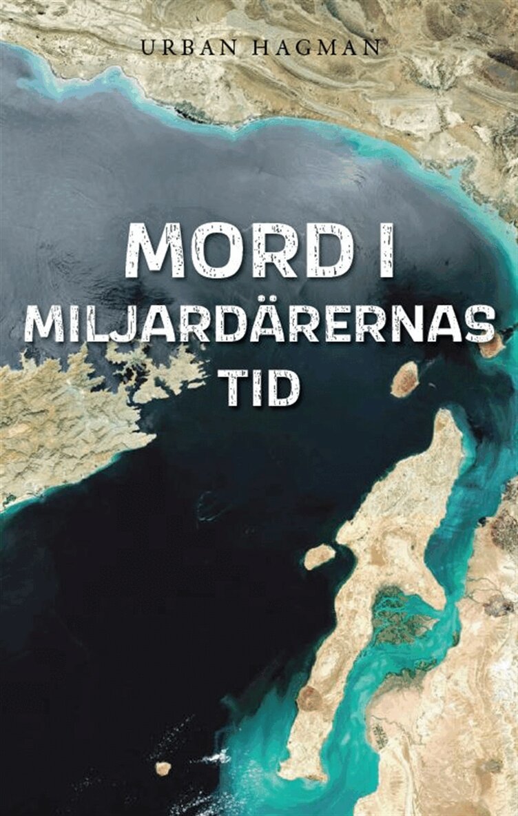 Urban Hagman - Mord i Miljardärernas tid, E-bok
