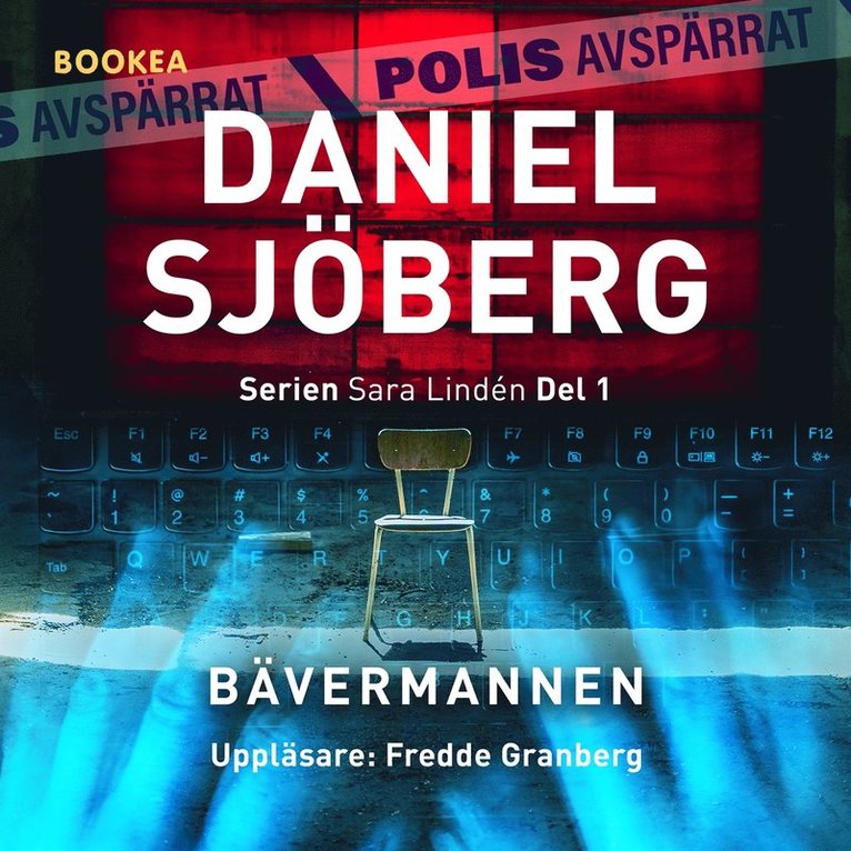 Daniel Sjöberg - Bävermannen, Ljudbok