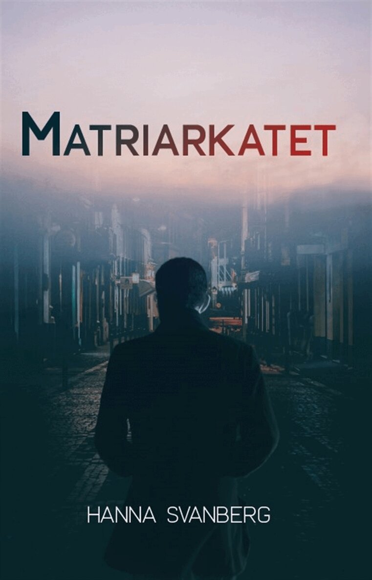 Hanna Svanberg - Matriarkatet, E-bok