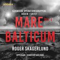Mare Balticum IV: Döden i siktet