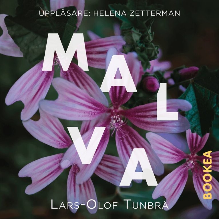 Lars-Olof Tunbrå - Malva, Ljudbok