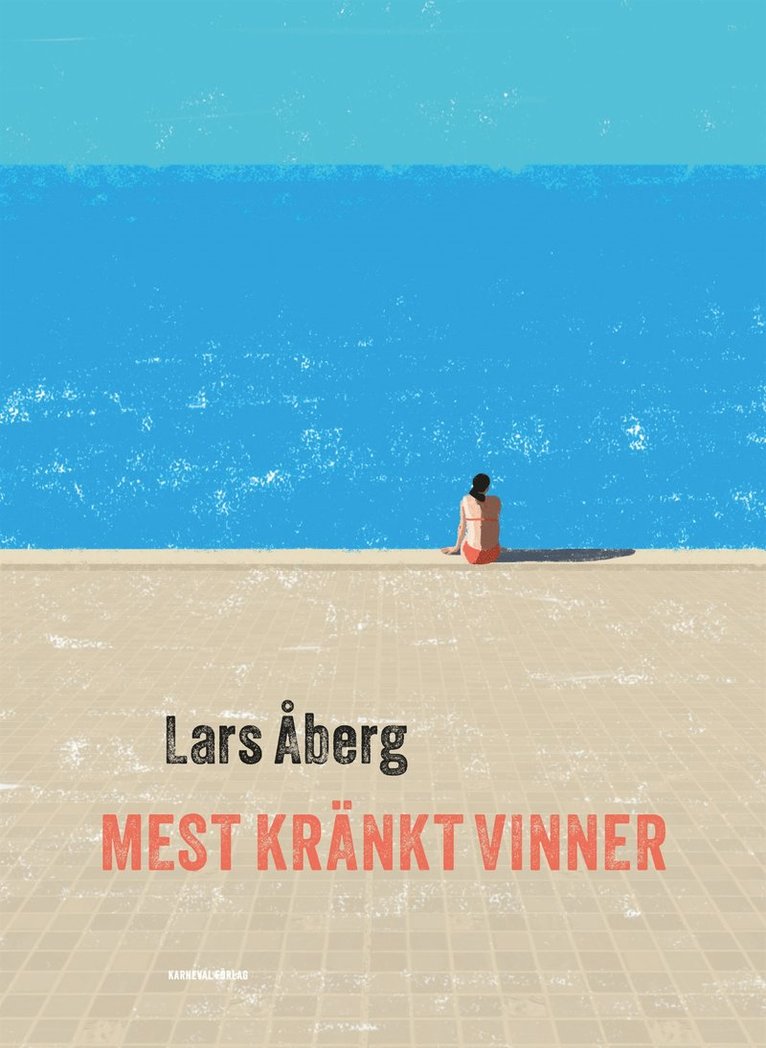 Lars Åberg - Mest kränkt vinner, E-bok