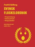 Svensk floskelordbok : managementjargong, politiska plattityder, vrdegrundsbabbel