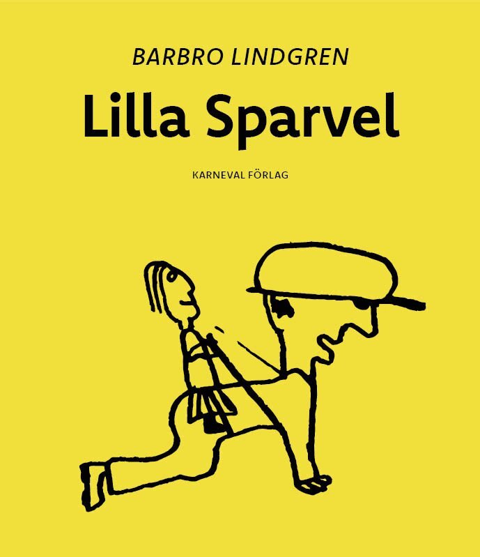 Barbro Lindgren - Lilla Sparvel, Häftad