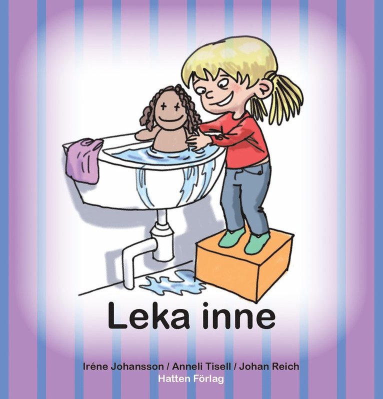 Irene Johansson, Anneli Tisell - Leka inne, E-bok