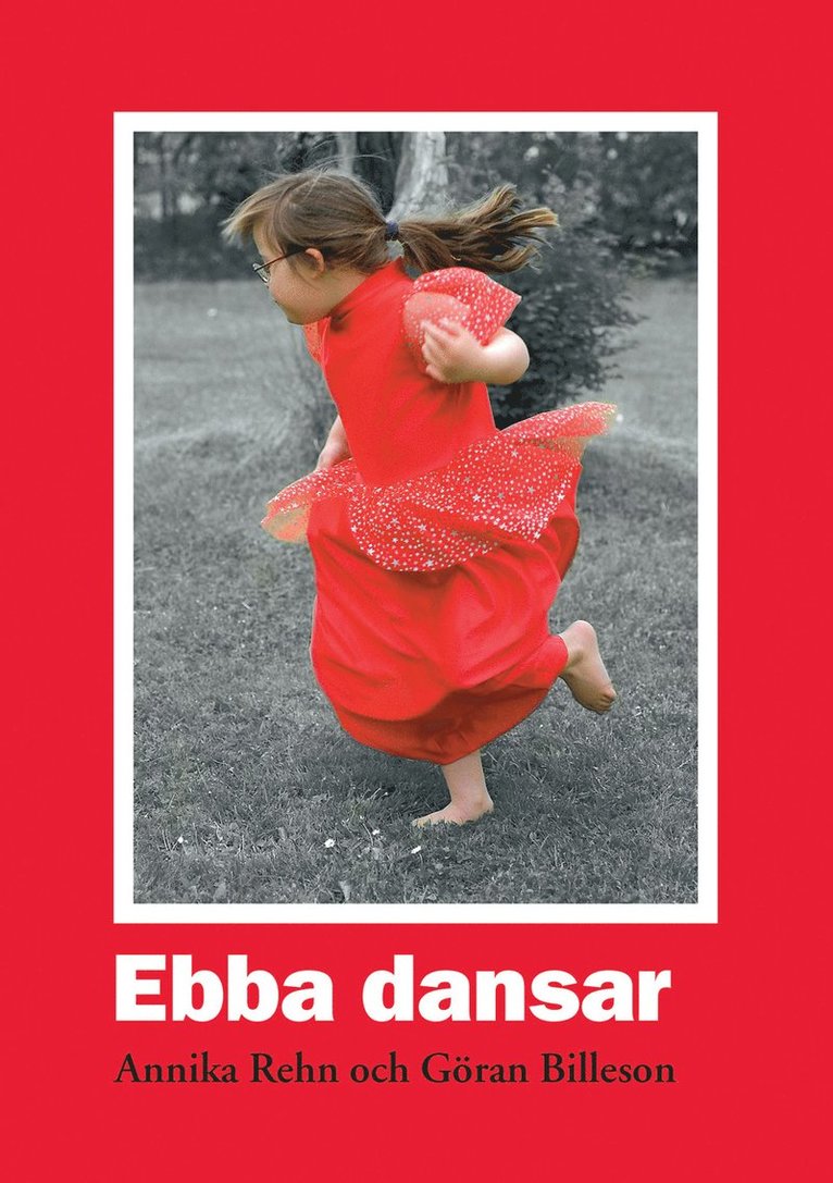 Annika Rehn - Ebba dansar, E-bok