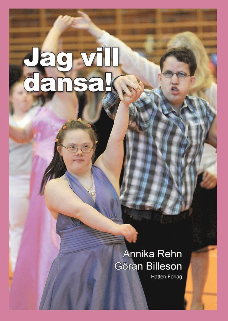 Annika Rehn - Jag vill dansa!, E-bok