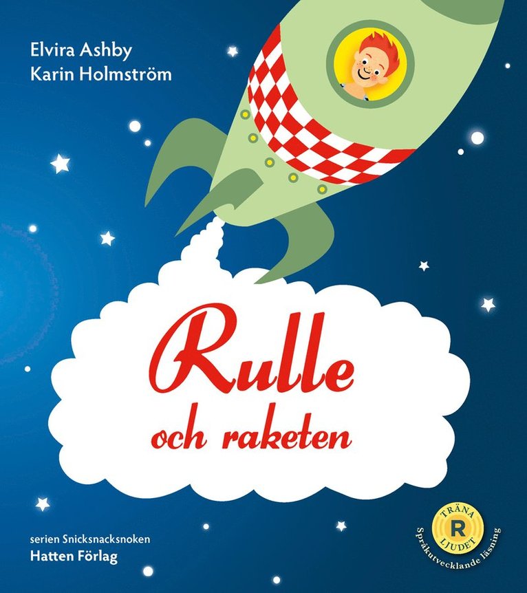 Elvira Ashby - Rulle och raketen, E-bok