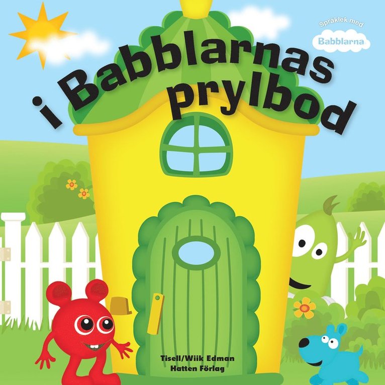 Anneli Tisell - I Babblarnas prylbod, E-bok