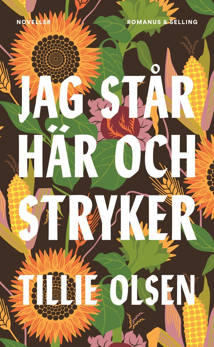 Tillie Olsen - Jag står här och stryker, E-bok
