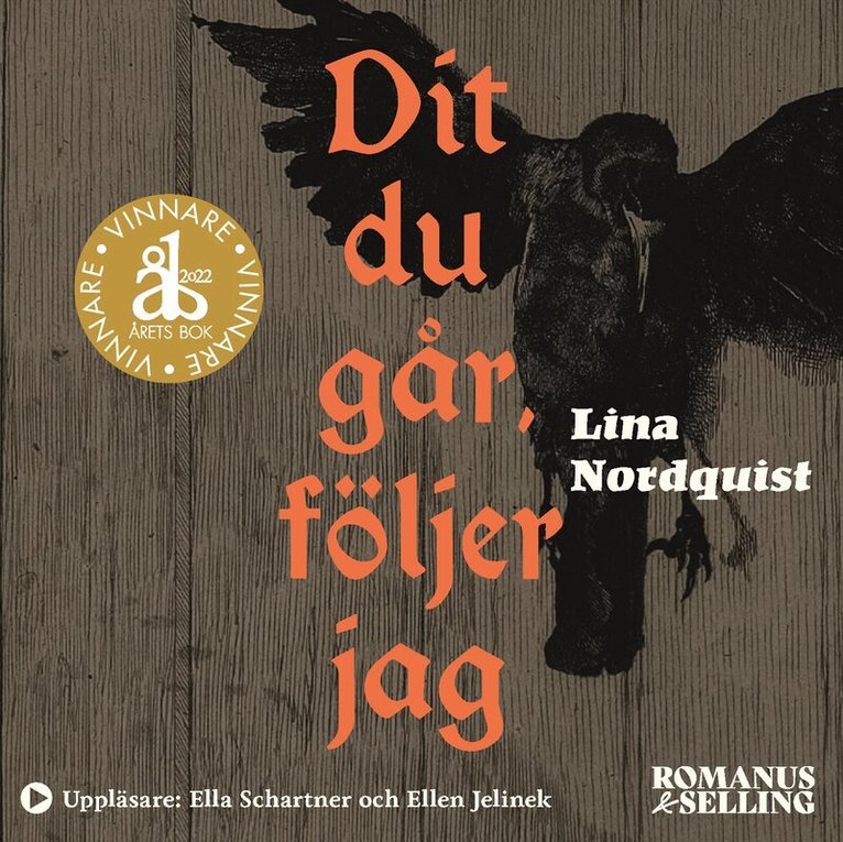 Lina Nordquist - Dit du går, följer jag, Ljudbok